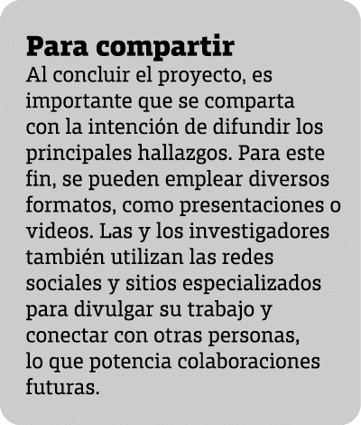  Para compartir Al concluir el proyecto, es importante que se comparta con la intenci n de difundir los principales h...