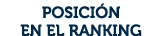 POSICI N EN EL RANKING 