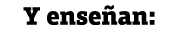 Y ense an: 