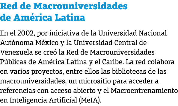 Red de Macrouniversidades de Am rica Latina En el 2002, por iniciativa de la Universidad Nacional Aut noma M xico y l...