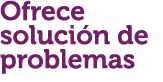 Ofrece soluci n de problemas